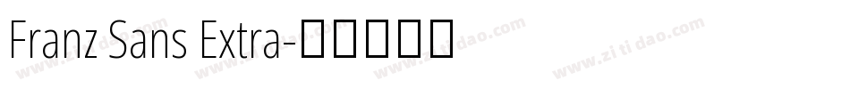 Franz Sans Extra字体转换